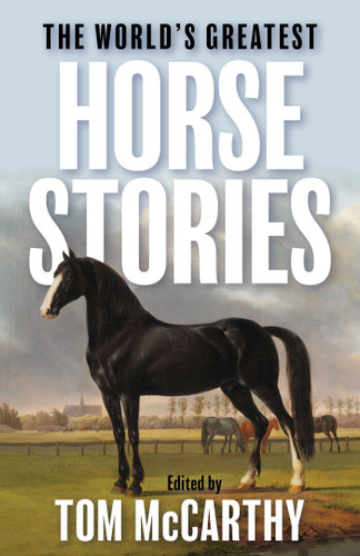 World's Greatest Horse Stories book cover by Tom McCarthy