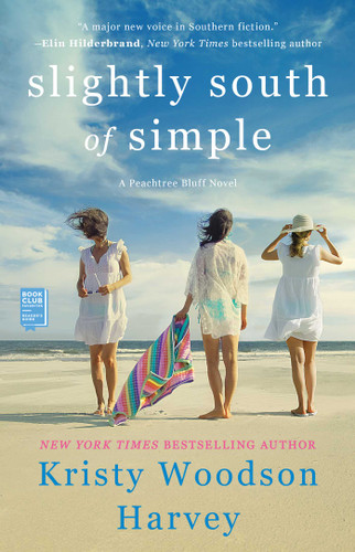 Slightly South of Simple: A Novel (The Peachtree Bluff Series) book cover by Kristy Woodson Harvey