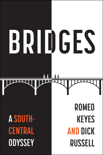 Bridges: A South-Central Odyssey book cover by Romeo Keyes, Dick Russell