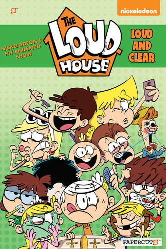 The Loud House Vol. 16: Loud and Clear (The Loud House) book cover by The Loud House Creative Team