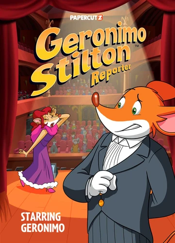 Geronimo Stilton Reporter Vol. 20: STARRING GERONIMO (Geronimo Stilton Reporter Graphic Novels) book cover by Geronimo Stilton