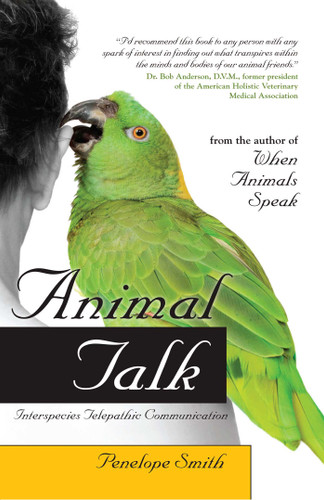 Animal Talk: Interspecies Telepathic Communication (Animal Talk series) book cover by Penelope Smith