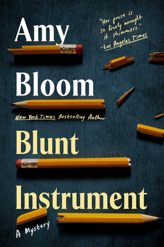 Blunt Instrument (Dell Chandler Mysteries) book cover by Amy Bloom