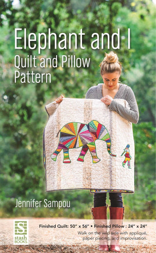 Elephant and I Quilt and Pillow Pattern book cover by 