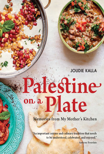 Palestine on a Plate: Memories from My Mother's Kitchen book cover by Joudie Kalla