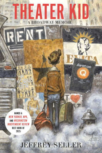 Theater Kid: A Broadway Memoir book cover by Jeffrey Seller