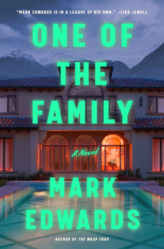 One of the Family: A Novel book cover by Mark Edwards