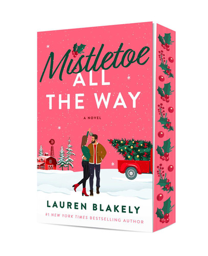 Mistletoe All the Way: A Novel book cover by Lauren Blakely