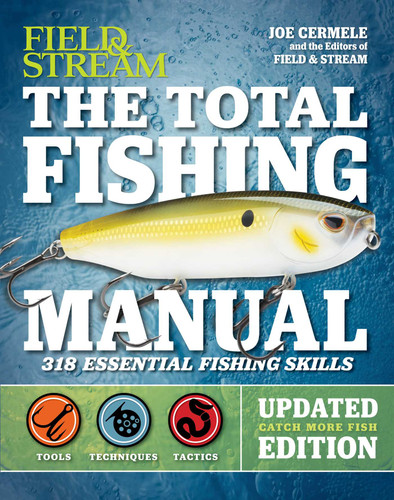 The Total Fishing Manual (Revised Edition): 318 Essential Fishing Skills book cover by Joe Cermele