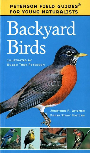 Backyard Birds (Peterson Field Guides: Young Naturalists #3) book cover by Karen Stray Nolting, Roger Tory Peterson