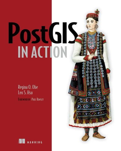 PostGIS in Action book cover by Regina Obe, Leo Hsu