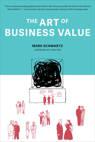 The Art of Business Value book cover by Mark Schwartz