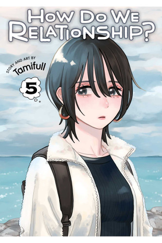 How Do We Relationship?, Vol. 5 (How Do We Relationship?) book cover by Tamifull