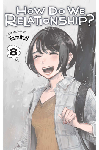 How Do We Relationship?, Vol. 8 (How Do We Relationship?) book cover by Tamifull