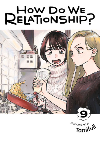 How Do We Relationship?, Vol. 9 (How Do We Relationship?) book cover by Tamifull