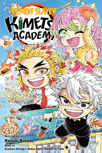 Demon Slayer: Kimetsu Academy, Vol. 5 (Demon Slayer: Kimetsu Academy) book cover by Koyoharu Gotouge, Natsuki Hokami