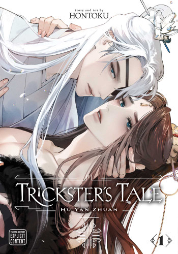 Trickster's Tale: Hu Yan Zhuan, Vol. 1 (Trickster's Tale: Hu Yan Zhuan) book cover by Hontoku