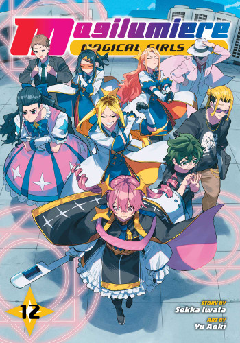 Magilumiere Magical Girls Inc., Vol. 12 (Magilumiere Magical Girls Inc.) book cover by Sekka Iwata