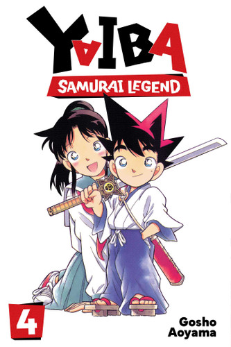 Yaiba: Samurai Legend, Vol. 4 (Yaiba: Samurai Legend) book cover by Gosho Aoyama