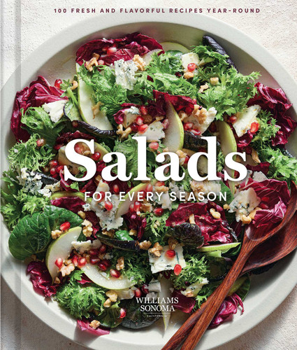 Williams Sonoma Salads for Every Season: 100 Fresh and Flavorful Recipes Year-Round book cover by Weldon Owen