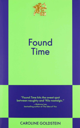 Found Time: An 831 Stories Romance book cover by Caroline Goldstein