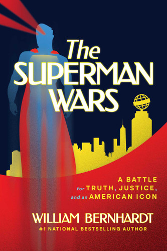 The Superman Wars: A Battle for Truth, Justice, and an American Icon book cover by William Bernhardt
