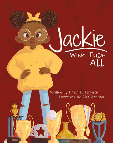 Jackie Wins Them All book cover by Fabian E. Ferguson