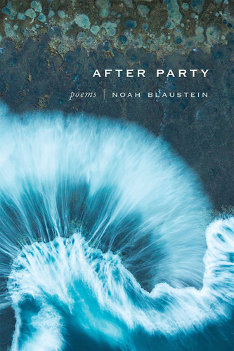 After Party: Poems (Mary Burritt Christiansen Poetry Series) book cover by Noah Blaustein