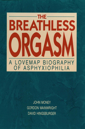 Breathless Orgasm book cover by John Money