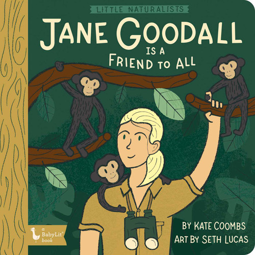 Little Naturalists: Jane Goodall Is a Friend to All (Little Naturalist) book cover by Kate Coombs