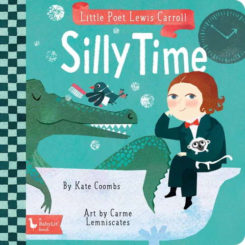 Little Poet Lewis Carroll: Silly Time (Little Poet) book cover by Kate Coombs