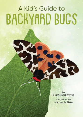 A Kid's Guide to Backyard Bugs (Kid's Backyard Guide) book cover by Eliza Berkowitz