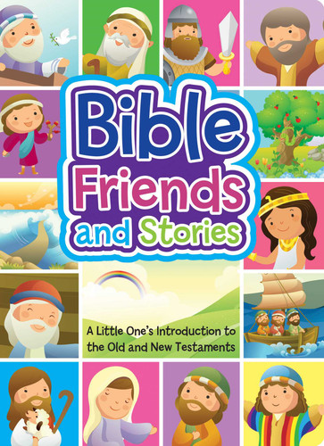 Bible Friends and Stories: A Little One's Introduction to the Old and New Testaments book cover by Marilee Joy Mayfield
