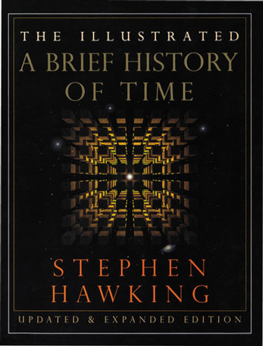 The Illustrated a Brief History of Time