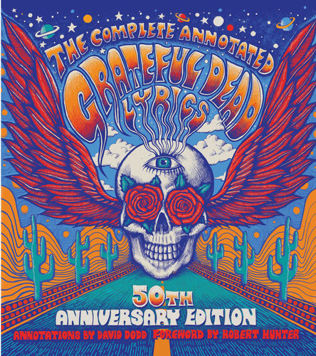 The Complete Annotated Grateful Dead Lyrics book cover by 