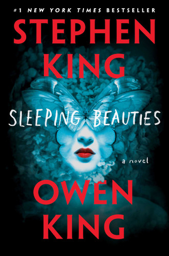 Sleeping Beauties: A Novel book cover by Stephen King, Owen King