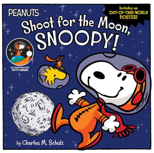 Shoot for the Moon, Snoopy! (Peanuts) book cover by Charles  M. Schulz, Jason Cooper