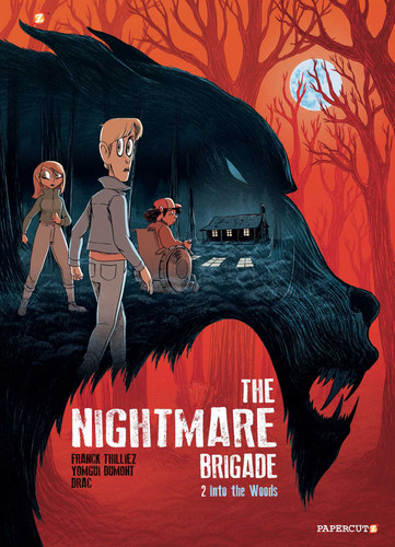 The Nightmare Brigade Vol. 2: Into the Woods (The Nightmare Brigade) book cover by Franck Thillez