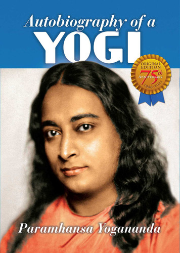 Autobiography of a Yogi: 1946-2021 book cover by Paramhansa Yogananda