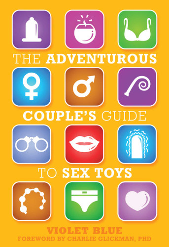 The Adventurous Couple's Guide to Sex Toys book cover by Violet Blue