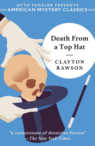 Death from a Top Hat: A Great Merlini Mystery (American Mystery Classics) book cover by Clayton Rawson