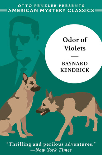 The Odor of Violets (The Duncan Maclain Mysteries) book cover by Baynard Kendrick