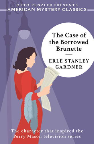 The Case of the Borrowed Brunette (Perry Mason) book cover by Erle Stanley Gardner