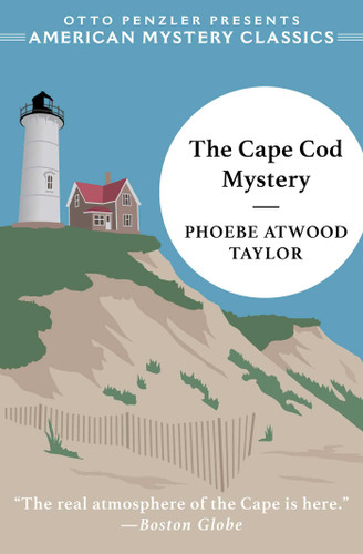 The Cape Cod Mystery (American Mystery Classics) book cover by Phoebe Atwood Taylor