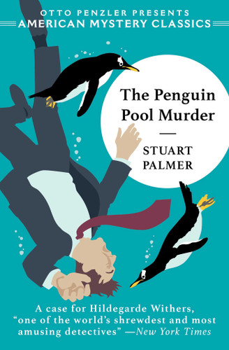 The Penguin Pool Murder (The Hildegarde Withers Mysteries) book cover by Stuart Palmer