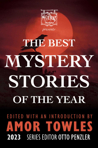 The Mysterious Bookshop Presents the Best Mystery Stories of the Year 2023 (Best Mystery Stories) book cover by 