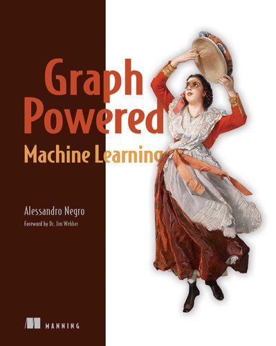 Graph-Powered Machine Learning book cover by Alessandro Nego