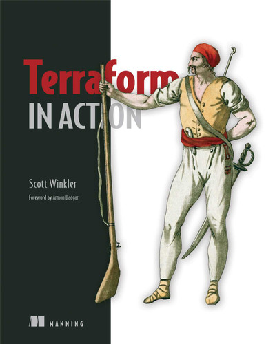 Terraform in Action (In Action) book cover by Scott Winkler