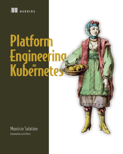 Platform Engineering on Kubernetes book cover by Mauricio Salatino