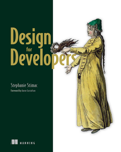 Design for Developers book cover by Stephanie Stimac